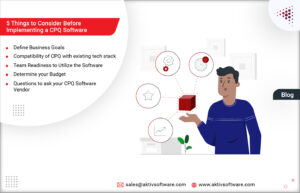Things to Consider Before Implementing CPQ Software
